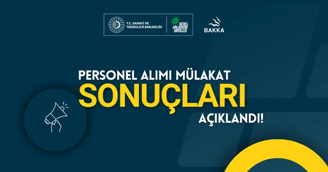 Personel Alımı Mülakat Sonuçları Açıklandı