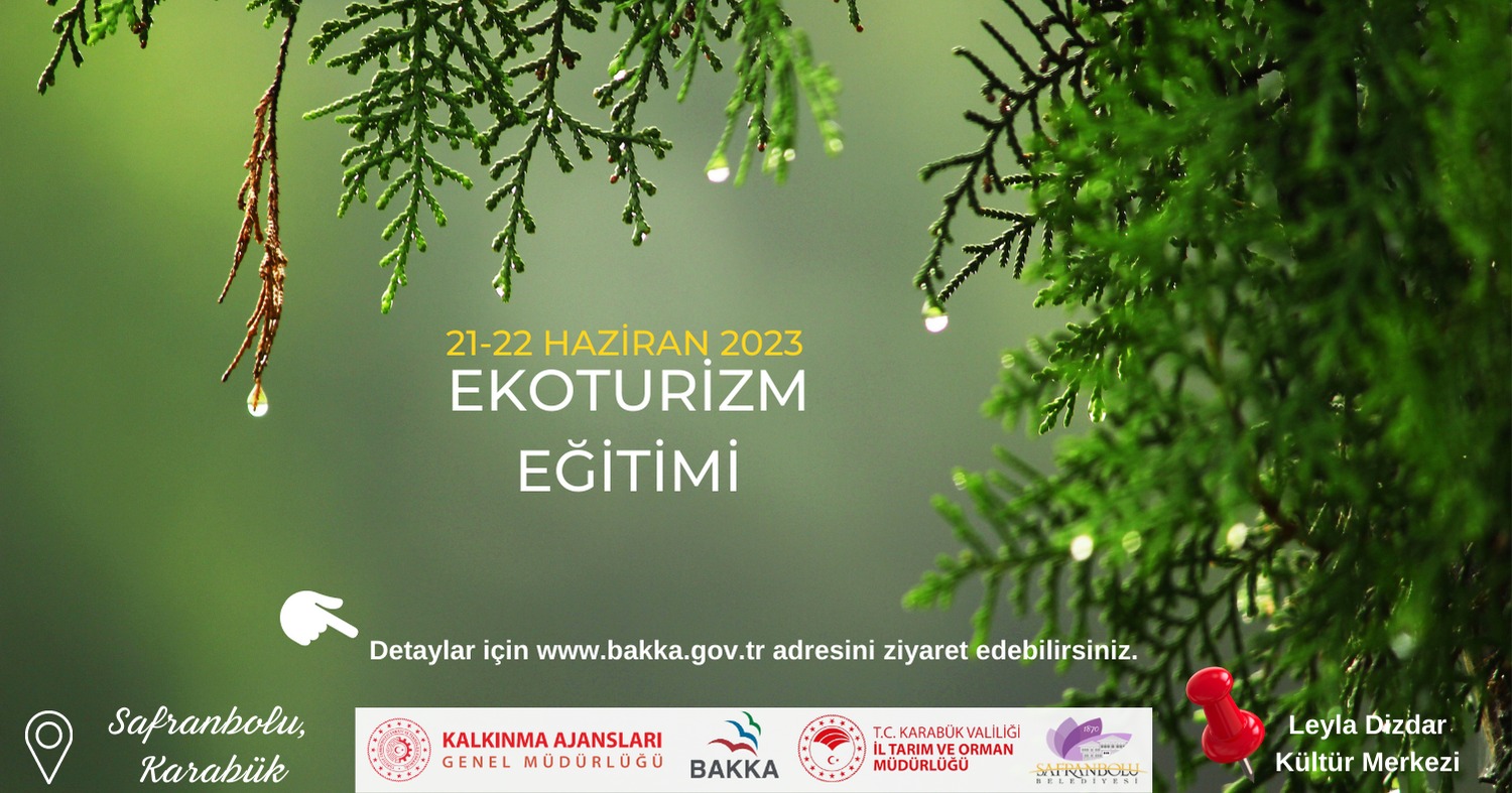 Safranbolu'da Ekoturizm Eğitimleri Başlıyor
